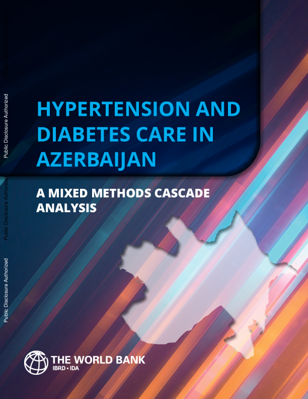 阿塞拜疆的高血压和糖尿病护理：混合方法级联分析（英）