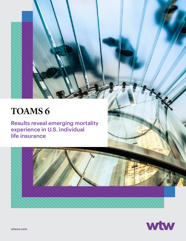 TOAMS 6：研究结果揭示了美国个人人寿保险的新兴死亡经验