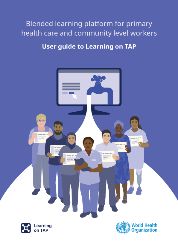 初级卫生保健和社区工作人员的混合学习平台：TAP学习用户指南