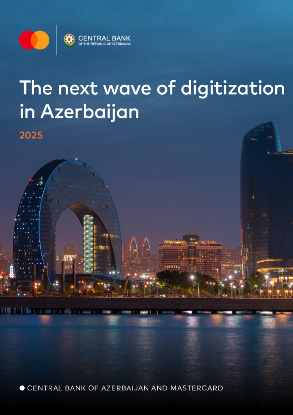 Azerbaijan is moving towards a cashless economy and has opportunities in financial inclusion, transparency, and sustainable growth.