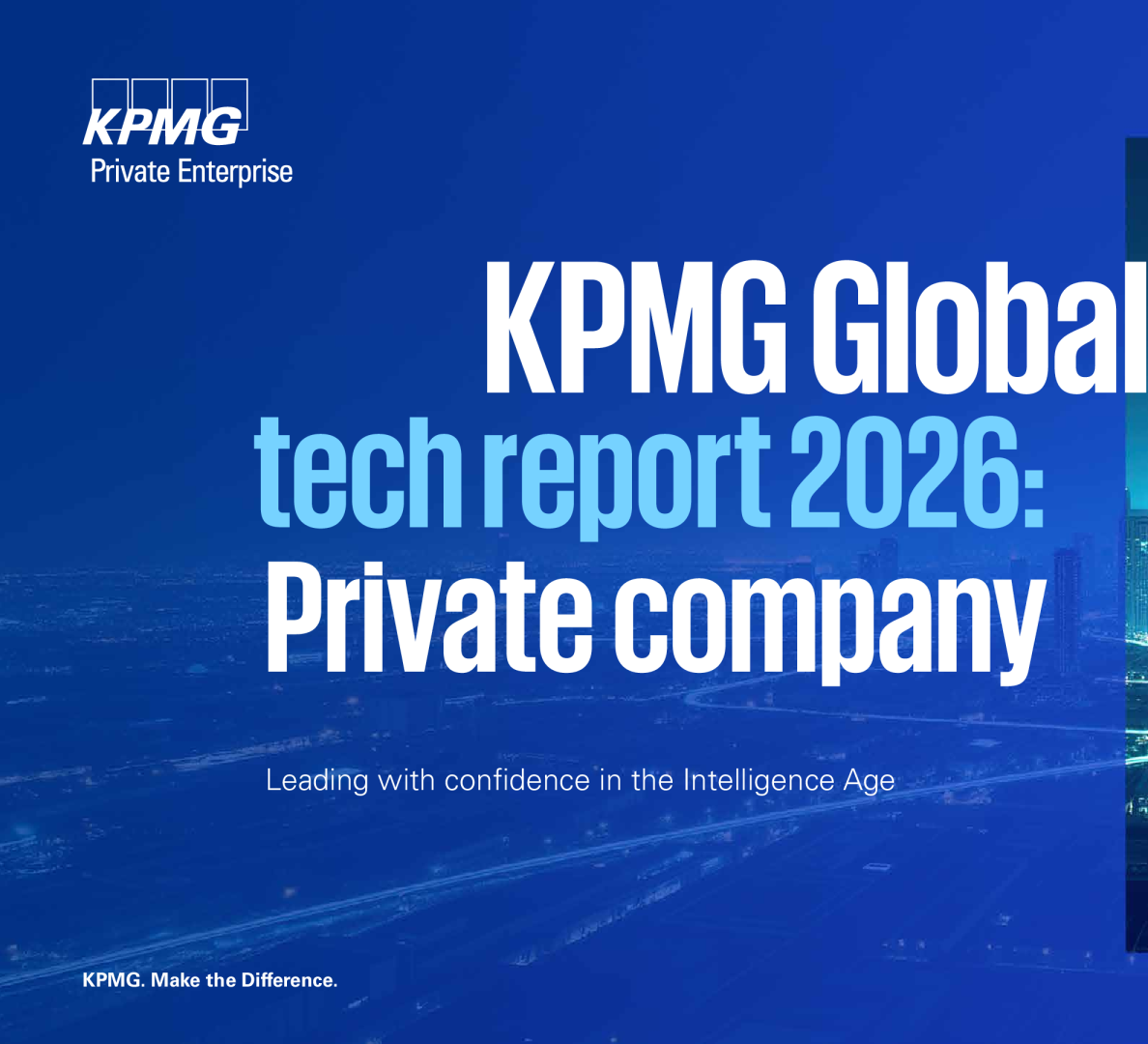 2026年毕马威全球科技报告：私营企业——在智能时代自信引领