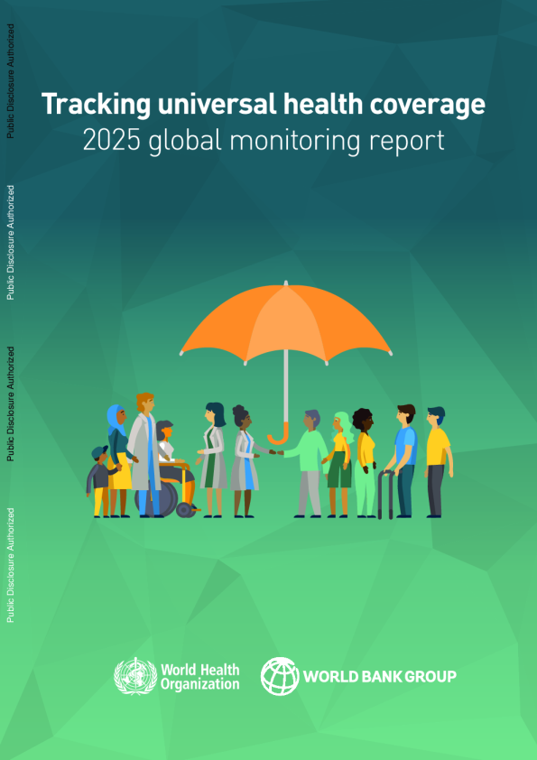 追踪全民健康覆盖：2025年全球监测报告（英）