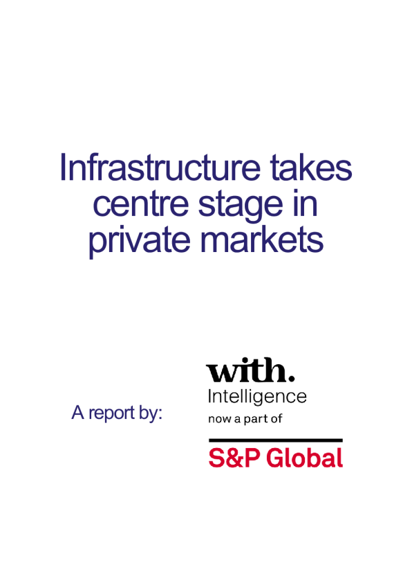 基础设施在私人市场占据中心地位