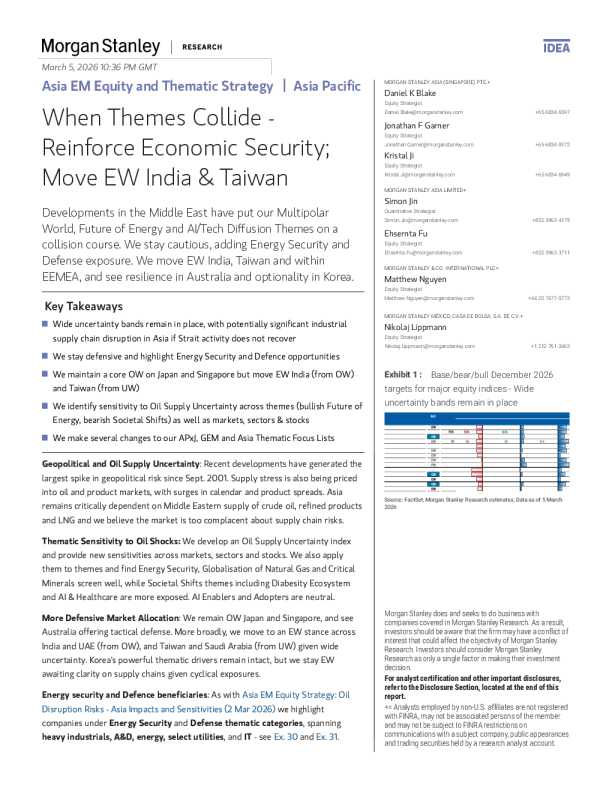 当主题碰撞 - 强化经济安全；调整印度与台湾至中性持仓