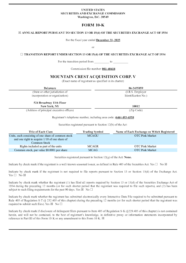 Mountain Crest Acquisition Corp V 2025年度报告