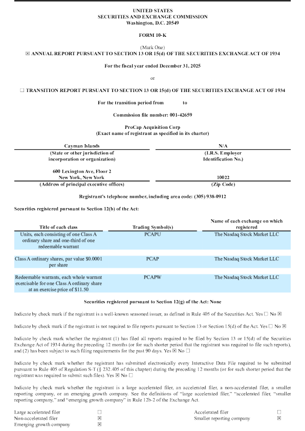 ProCap Acquisition Corp-A 2025年度报告