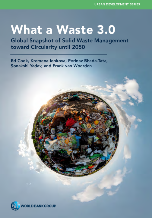 What a Waste 3.0：2050年前全球固体废物管理走向循环的快照