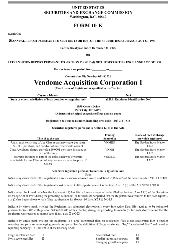 Vendome Acquisition Corp I-A 2025年度报告