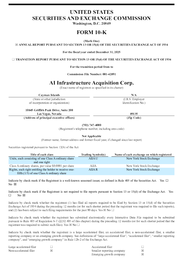 AI Infrastructure Acquisition Corp-A 2025年度报告
