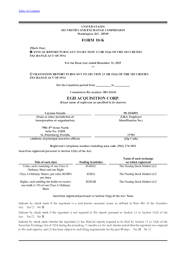 EGH Acquisition Corp-A 2025年度报告