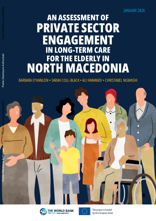 北马其顿私营部门参与老年人长期护理的评估（英）2026