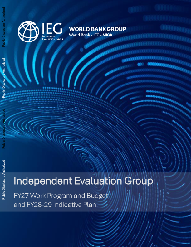 独立评估小组(IEG)27财年工作计划和预算以及2829财年指示性计划(英)2026
