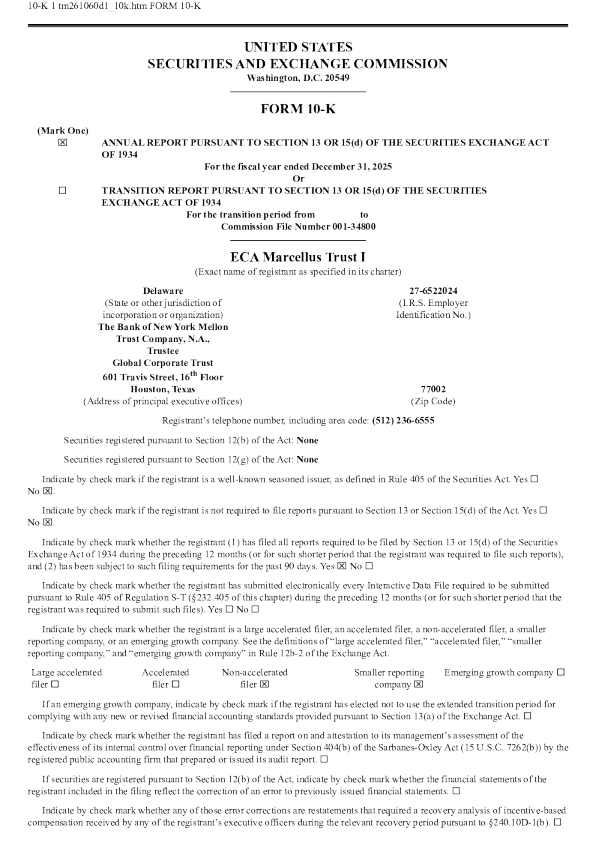 ECA Marcellus Trust I Unit 2025年度报告