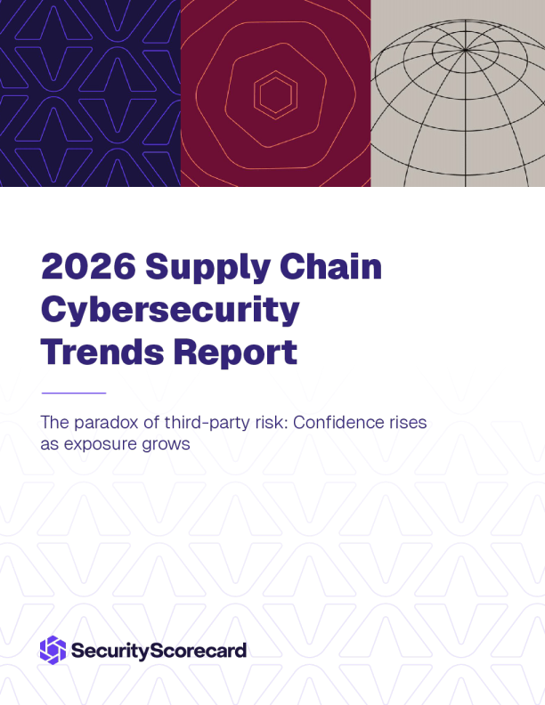 2026年供应链网络安全趋势报告：第三方风险悖论