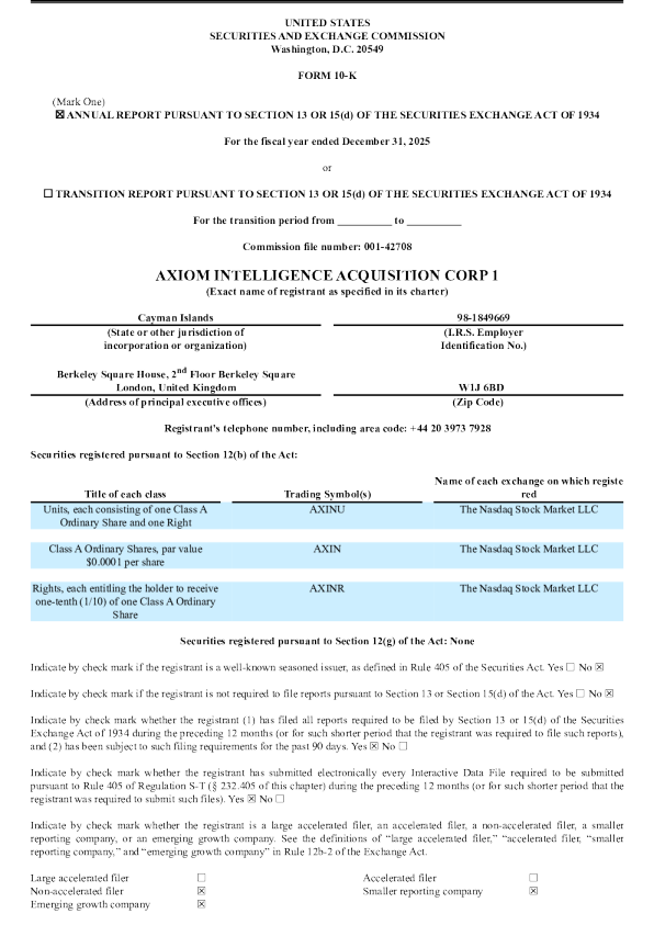 Axiom Intelligence Acquisition Corp 1-A 2025年度报告