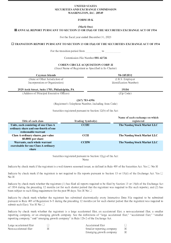Cohen Circle Acquisition Corp II-A 2025年度报告