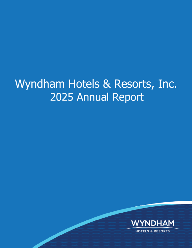 温德姆酒店及度假村 2025年度报告