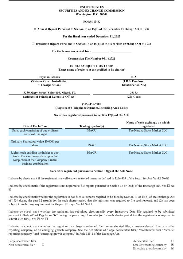 Indigo Acquisition Corp 2025年度报告