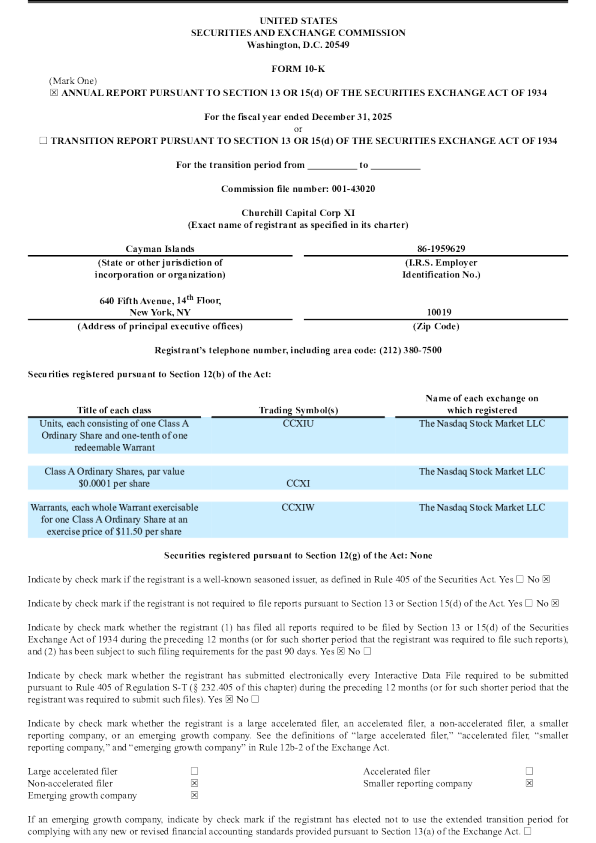 Churchill Capital Corp XI-A 2025年度报告