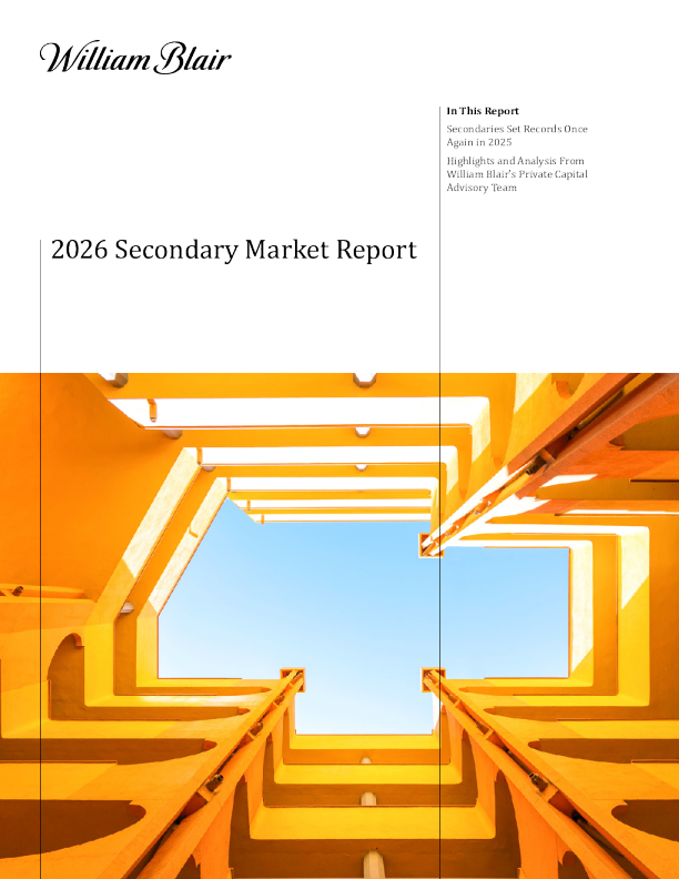 William Blair 私募资本咨询:2026年二级市场报告