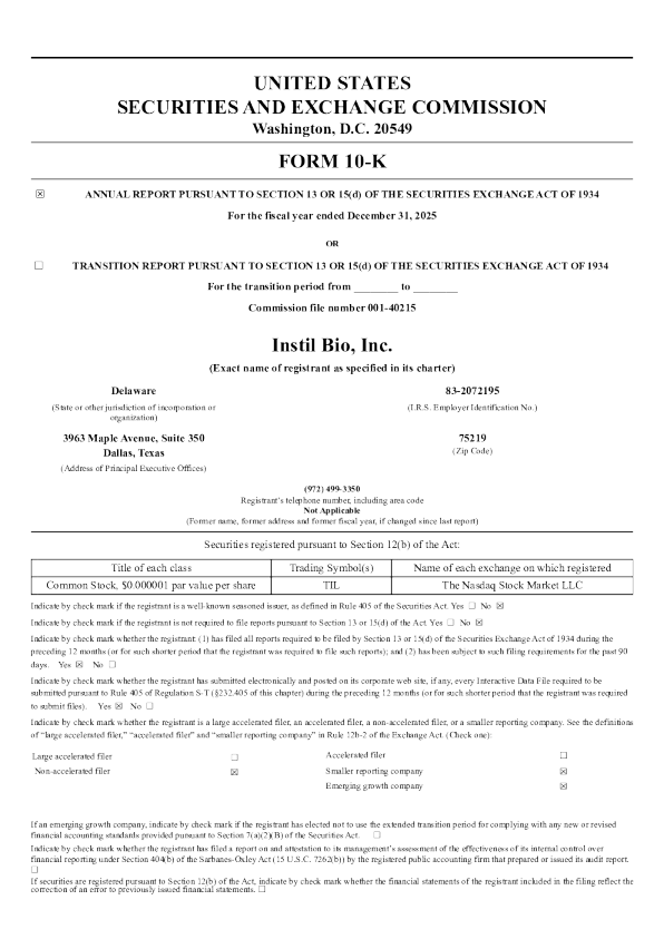 Instil Bio Inc 2025年度报告
