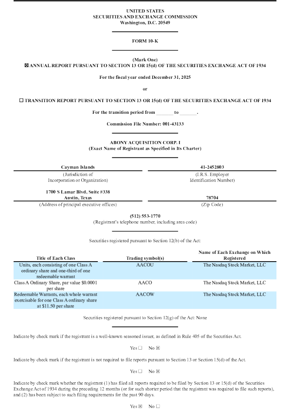 Abony Acquisition Corp I-A 2025年度报告