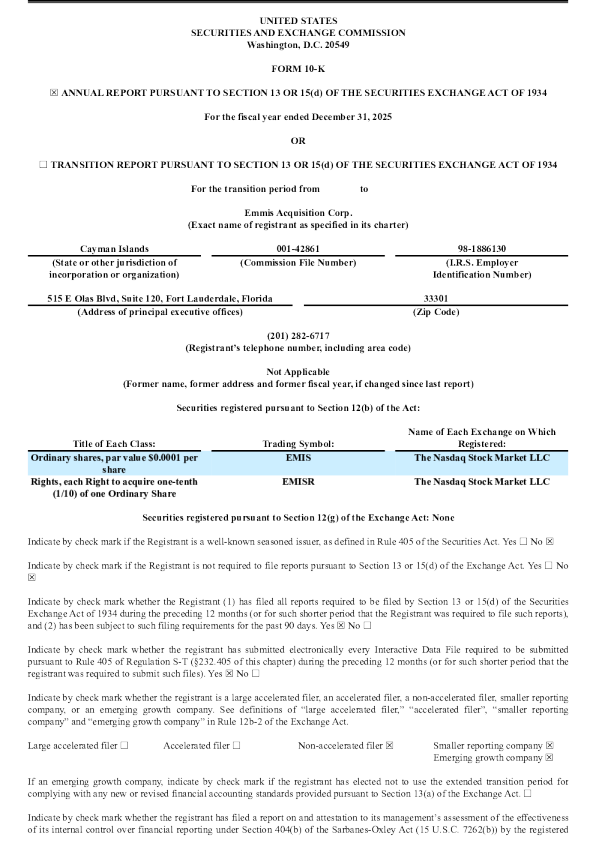 Emmis Acquisition Corp-A 2025年度报告