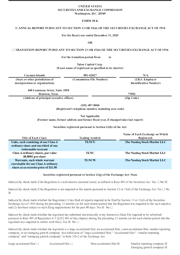 Talon Capital Corp-A 2025年度报告