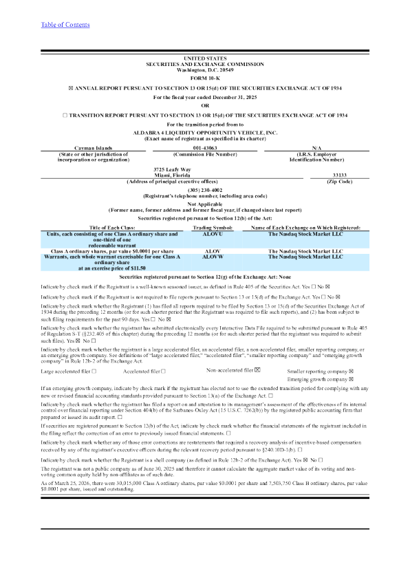 Aldabra 4 Liquidity Opportunity Vehicle Inc-A 2025年度报告
