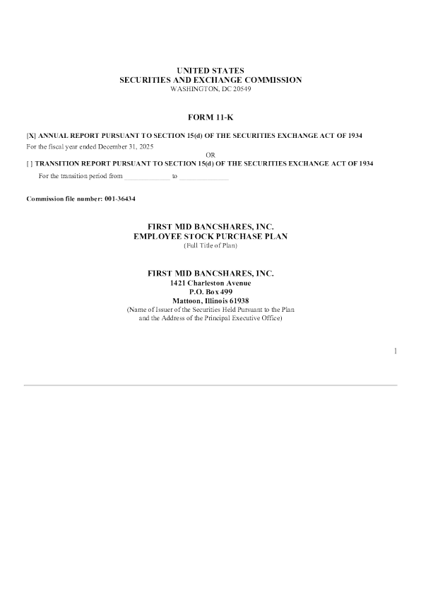 First Mid Bancshares Inc 2025年度报告