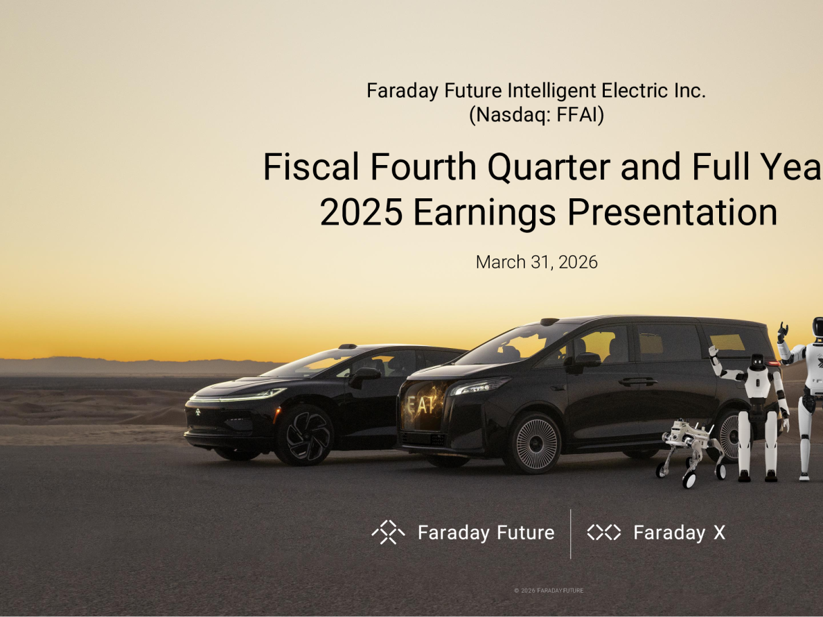 法拉第未来智能电动汽车公司2025财年第四季度及全年收益报告