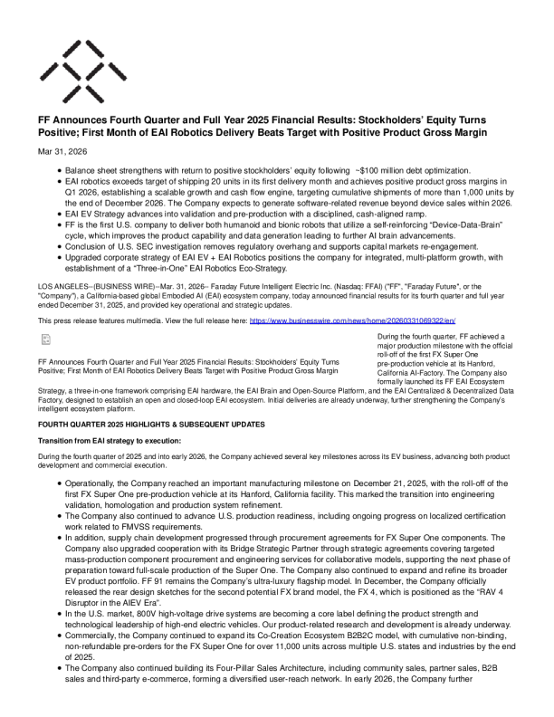 Faraday Future公布2025年第四季度及全年财务业绩：股东权益转正，EAI机器人首月交付量超目标并实现正的毛利率。