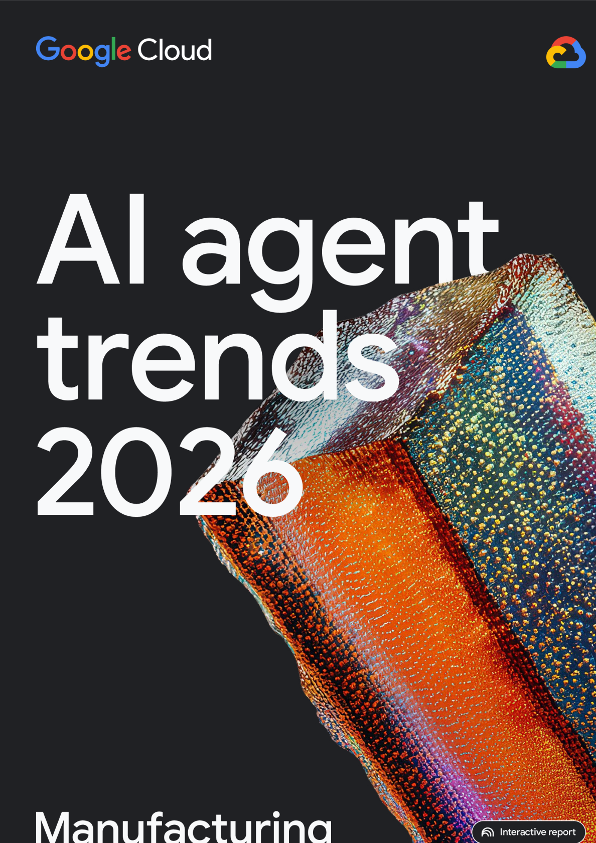 2026年AI智能体趋势报告：制造业篇