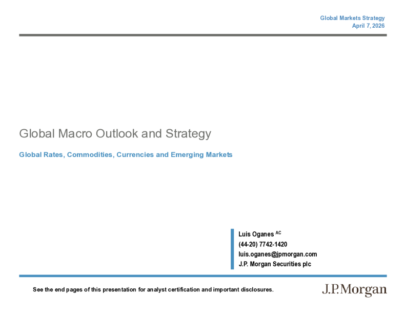 全球宏观展望与策略：全球利率、大宗商品、外汇与新兴市场