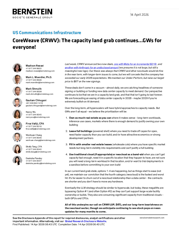 美国通信基础设施 CoreWeave (CRWV)：容量争夺持续……人人皆可获得千兆瓦级算力！