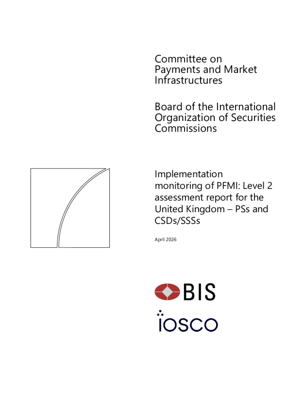 PFMI实施监测：英国二级评估报告——PS和CSD/SSS