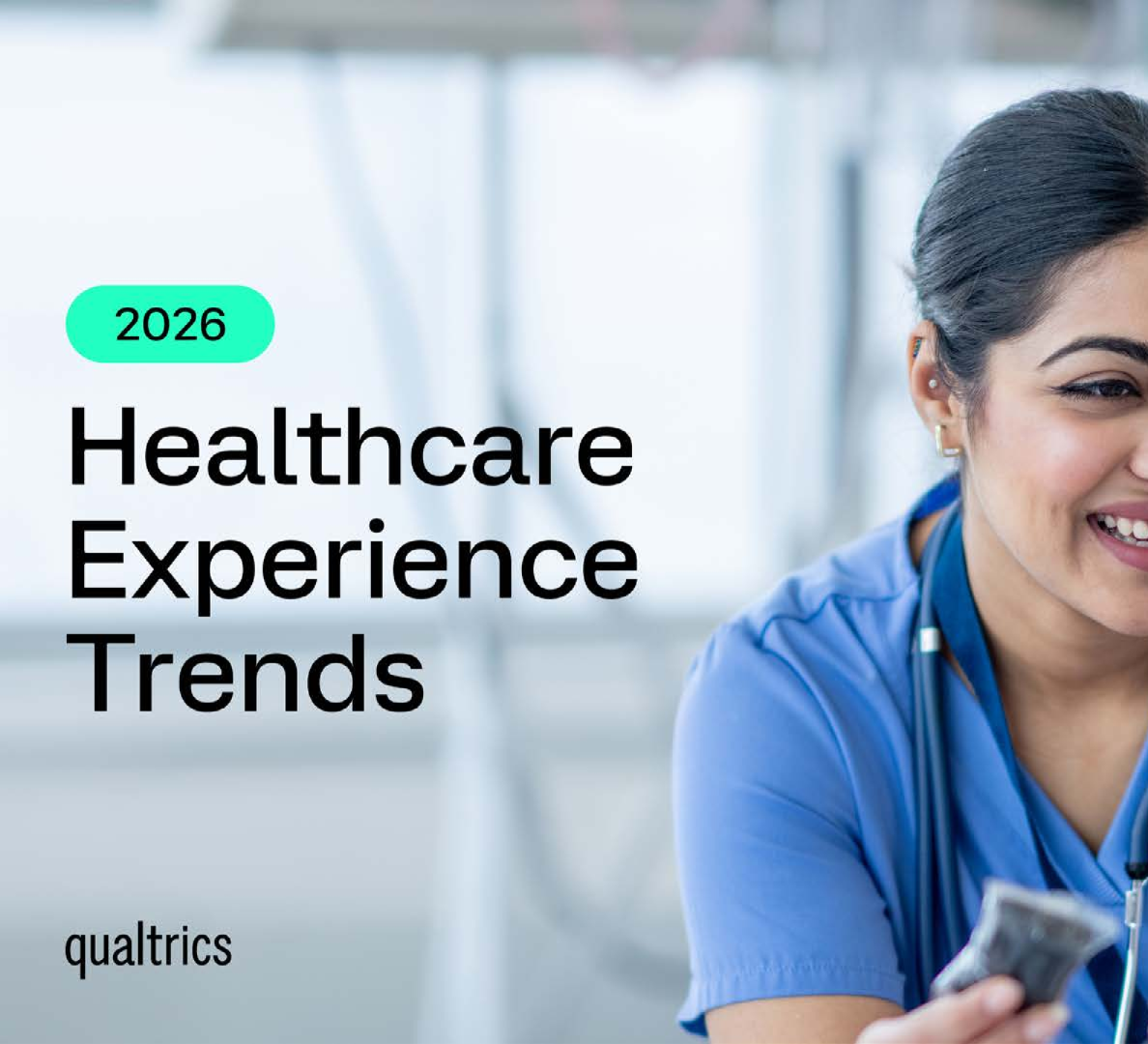 Qualtrics：2026年全球医疗行业体验趋势报告