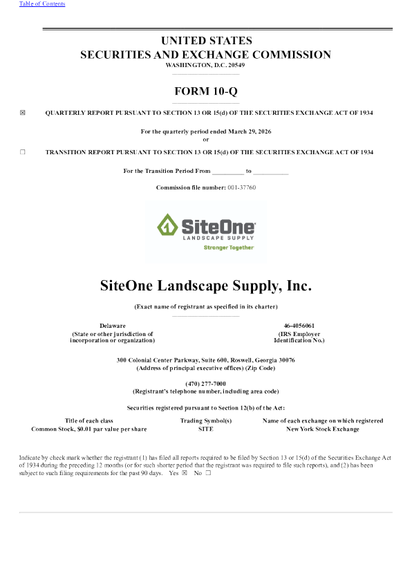 SiteOne Landscape Supply Inc 2026年季度报告