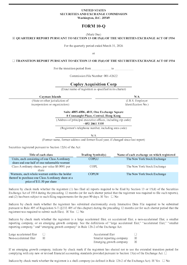 Copley Acquisition Corp-A 2026年季度报告