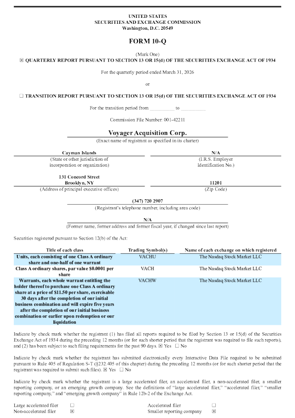 Voyager Acquisition Corp-A 2026年季度报告