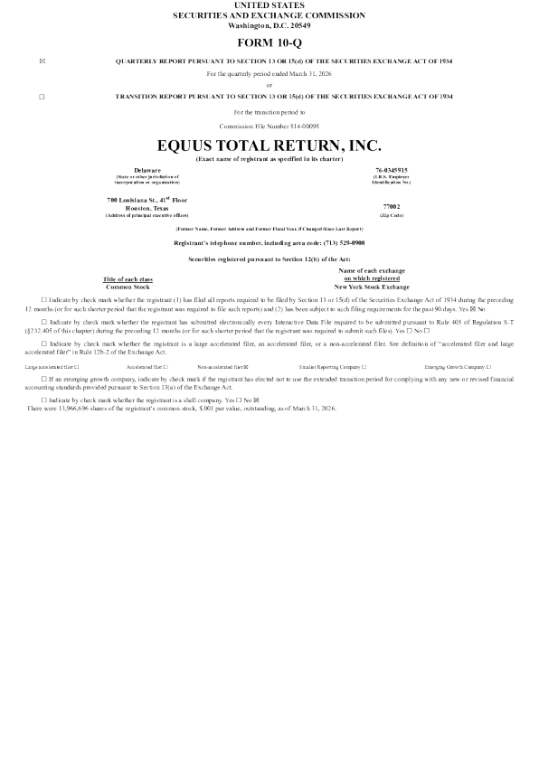 Equus Total Return Inc 2026年季度报告