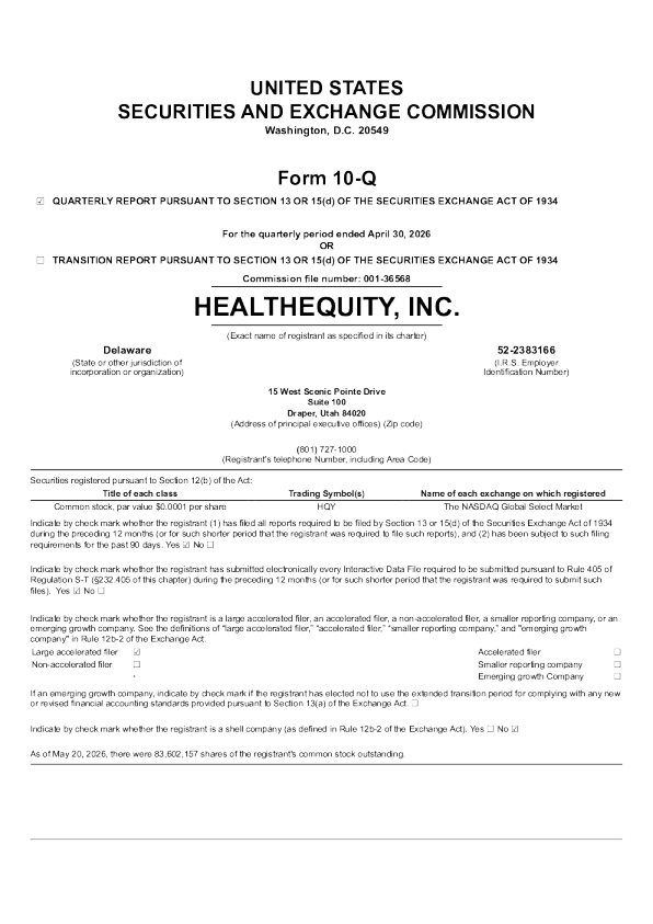 HealthEquity Inc. 2026年度季度报告