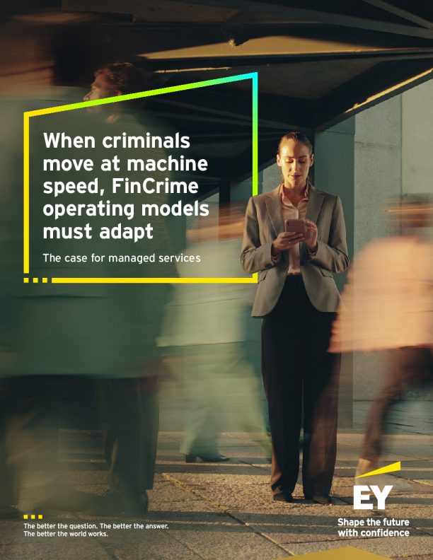 As criminal elements move at machine speed, FinCrime operational models must adapt.