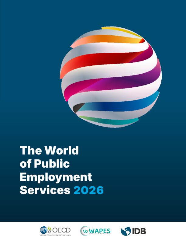 2026年公共就业服务世界：在不断变化的工作世界中提供服务