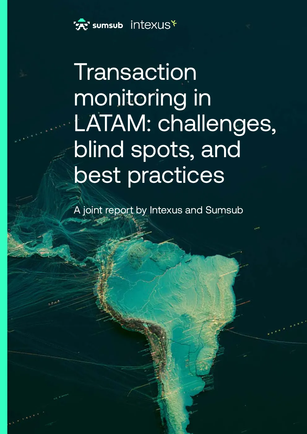 LATAM交易监控：挑战、盲区与最佳实践