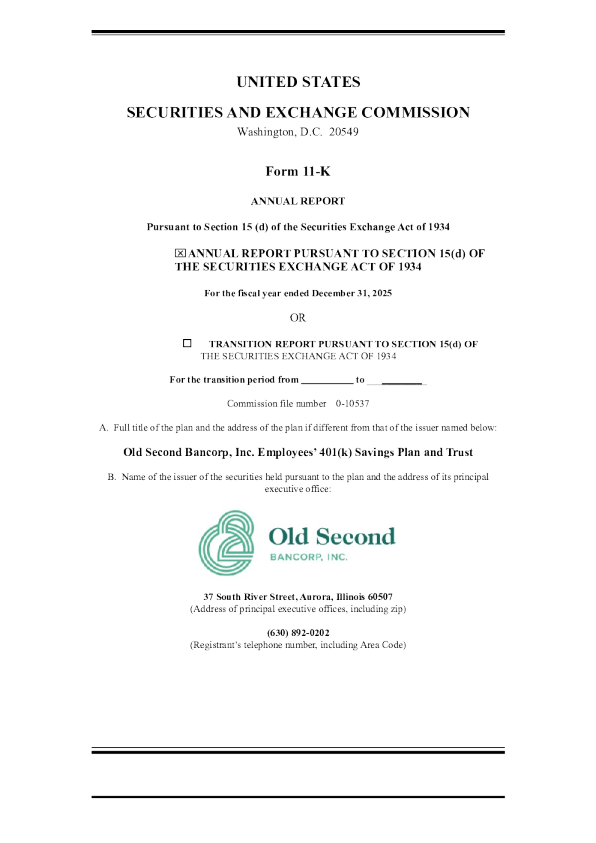 Old Second Bancorp Inc 2025年度报告