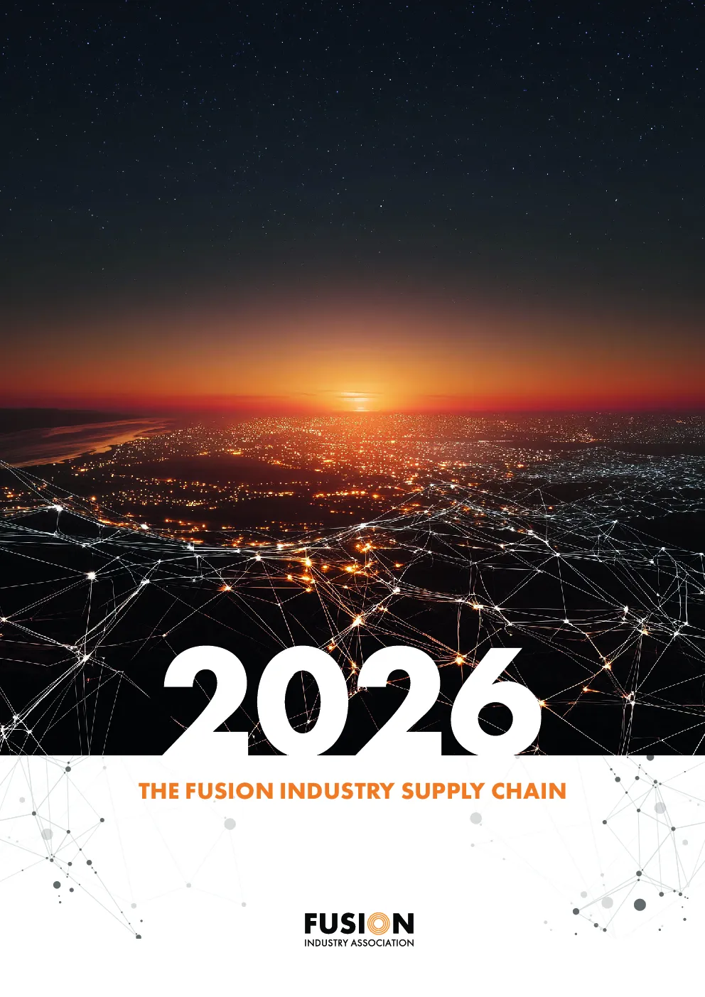 美国聚变工业协会（FIA）：2026年全球聚变行业供应链研究报告