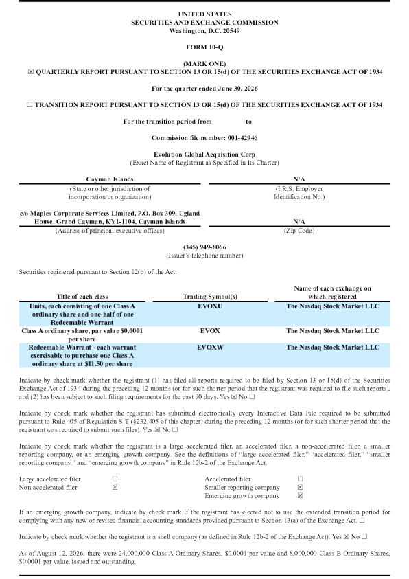 Evolution Global Acquisition Corp-A 2026年季度报告