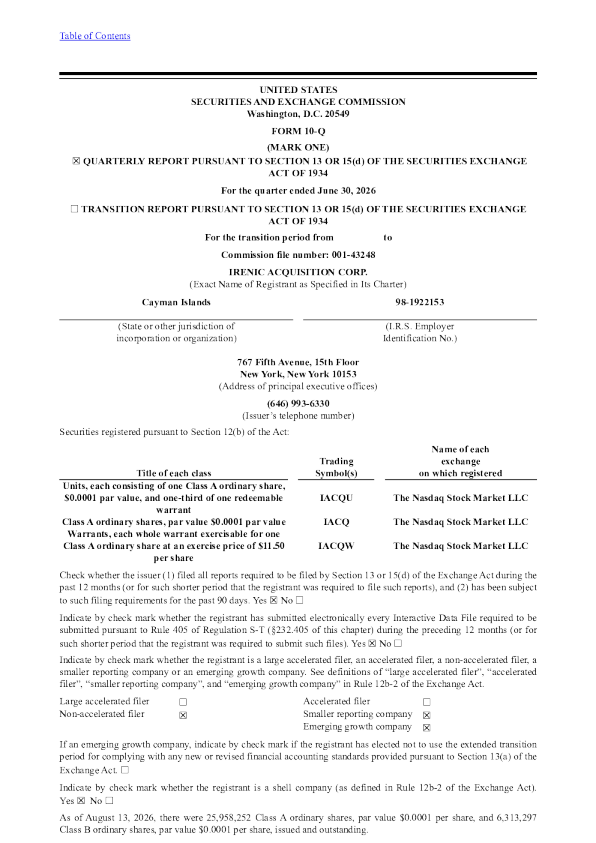 Irenic Acquisition Corp-A 2026年季度报告
