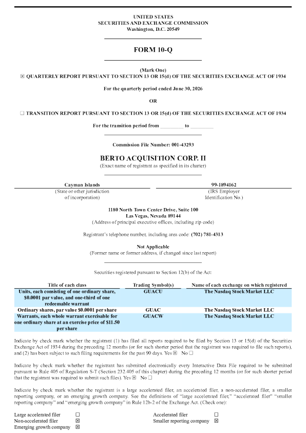 
Berto Acquisition Corp II 2026年季度报告